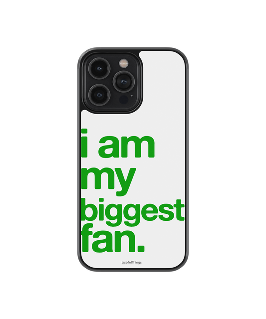 I am my biggest fan